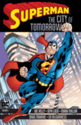 Superman. 1, the city of tomorrow /