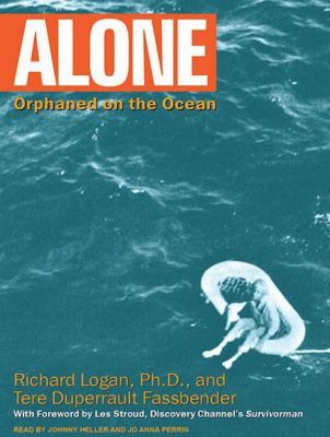 Alone [compact disc, unabridged] : orphaned on the ocean /