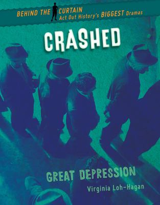 Crashed : Great Depression /