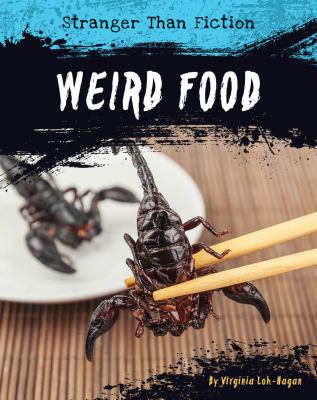 Weird food /