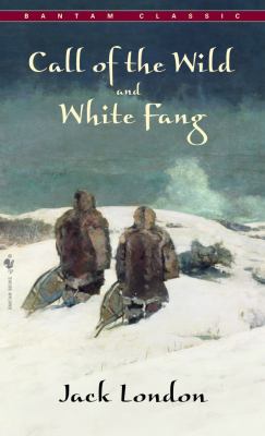 Call of the wild and white fang [ebook].