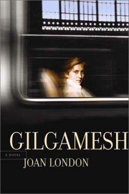 Gilgamesh : a novel /