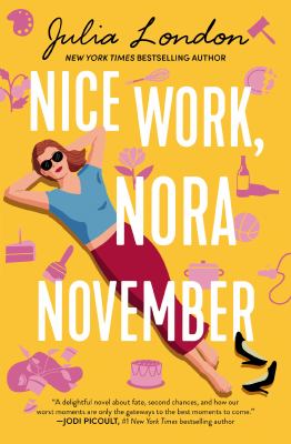 Nice work, Nora November / Julia London.