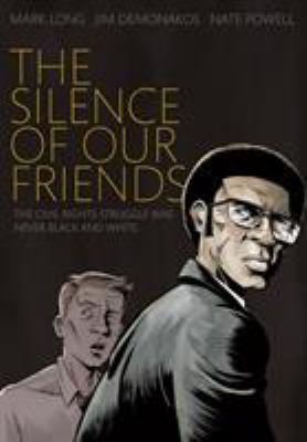 The silence of our friends /