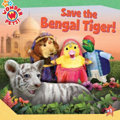 Save the bengal tiger! /