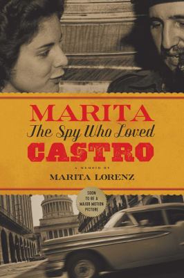 Marita : the spy who loved Castro /