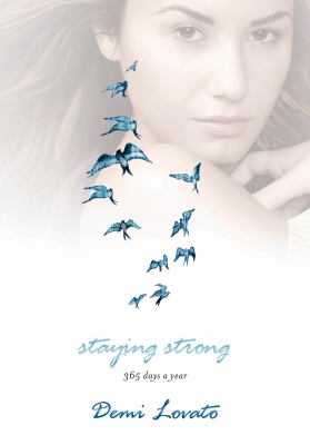 Staying strong : 365 days a year /