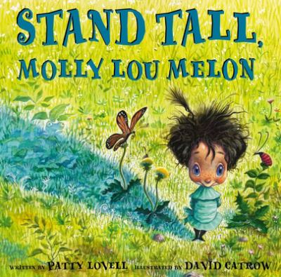 Stand tall, Molly Lou Melon /