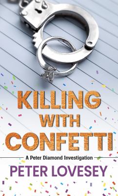 Killing with confetti [large type] /