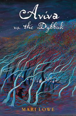 Aviva vs. the dybbuk /