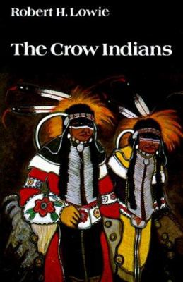 The Crow Indians /