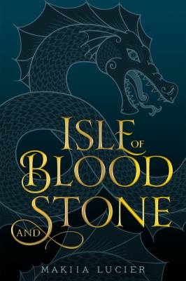 Isle of blood and stone /
