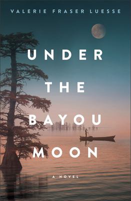 Under the bayou moon : a novel /