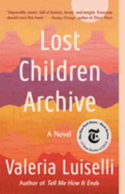 Lost children archive /