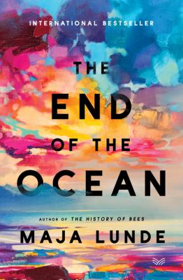 The end of the ocean : a novel /