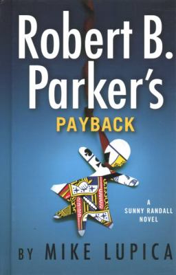 Robert B. Parker's Payback [large type] /