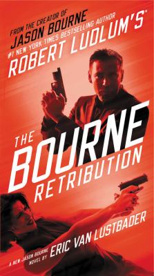 Robert Ludlum's The Bourne retribution [large type] : a new Jason Bourne novel /