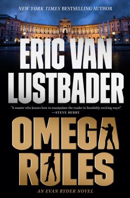 Omega rules : an Evan Ryder novel /