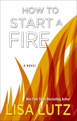 How to start a fire [large type] /