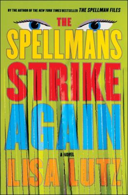 The Spellmans strike again : a novel /
