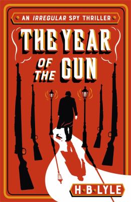 The year of the gun /