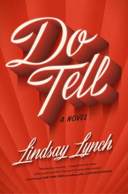 Do tell : a novel /