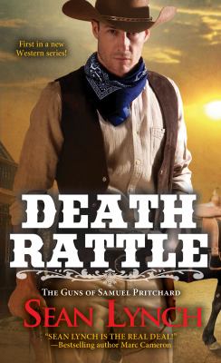 Death rattle : The guns of Samuel Pritchard /