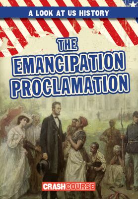 The Emancipation Proclamation /