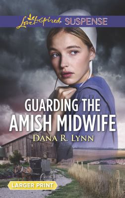 Guarding the Amish midwife /