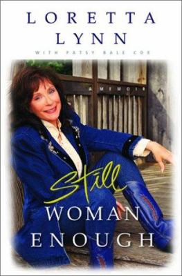 Still woman enough : a memoir /