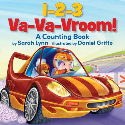 1-2-3 va-va-vroom! : a counting book /