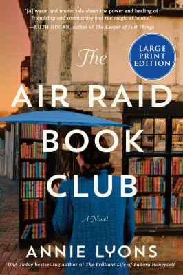 The air raid book club : a novel [large type] /