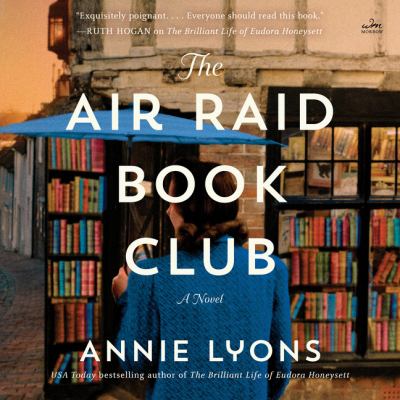 The air raid book club [eaudiobook] : A novel.