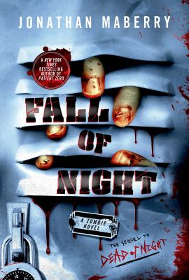 Fall of night : a zombie novel /