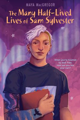 The many half-lived lives of Sam Sylvester /