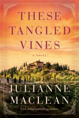 These tangled vines : a novel /