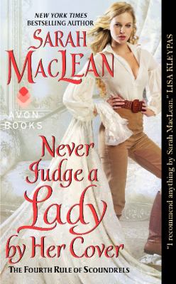 Never judge a lady by her cover : the fourth rule of scoundrels /