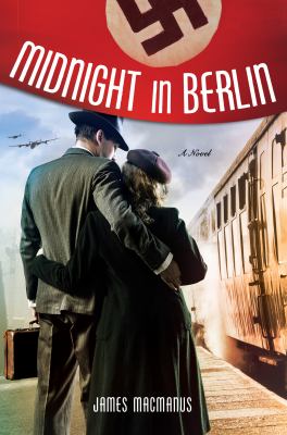 Midnight in Berlin : a novel /