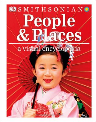 People and places : a visual encyclopedia /