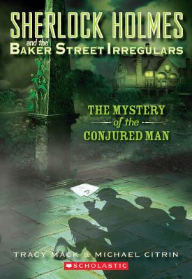 The mystery of the conjured man /
