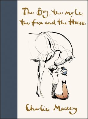 The boy, the mole, the fox and the horse /