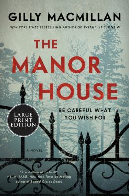 The manor house : [large type] a novel /