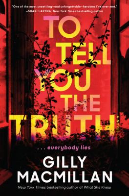 To tell you the truth : a novel /