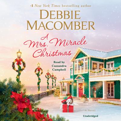 A Mrs. Miracle Christmas [compact disc, unabridged] : a novel /