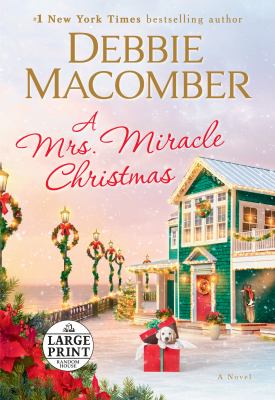 A Mrs. Miracle Christmas [large type] : a novel /