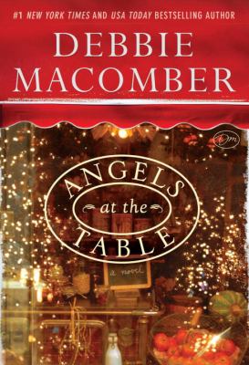 Angels at the table a Shirley, Goodness and Mercy Christmas story /