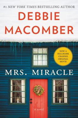 Mrs. Miracle : a novel /