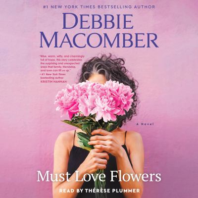 Must love flowers [eaudiobook] : A novel.