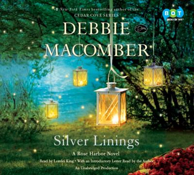 Silver linings [compact disc, unabridged] : a Rose Harbor novel /