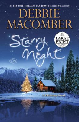 Starry night [large type] : a Christmas novel /
